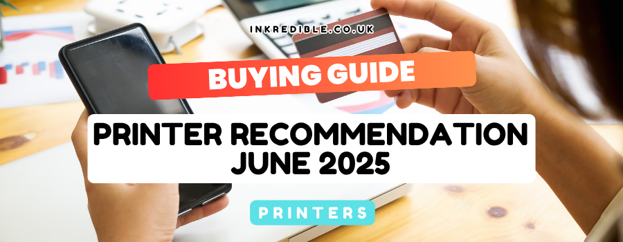 Printer Recommendations - June 2025